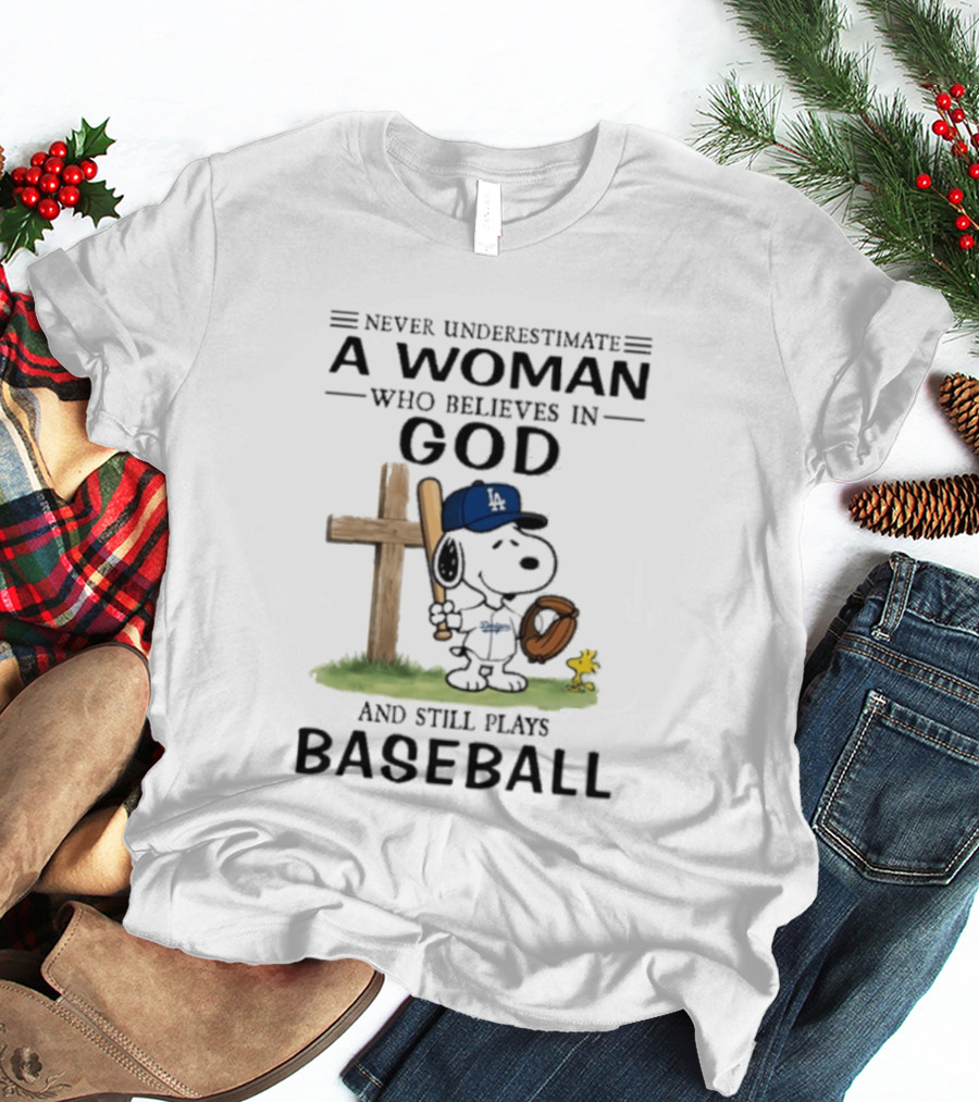 Peanuts Los Angeles Dodgers Baseball Woman Believes In God Charlie Brown Woodstock T-Shirt