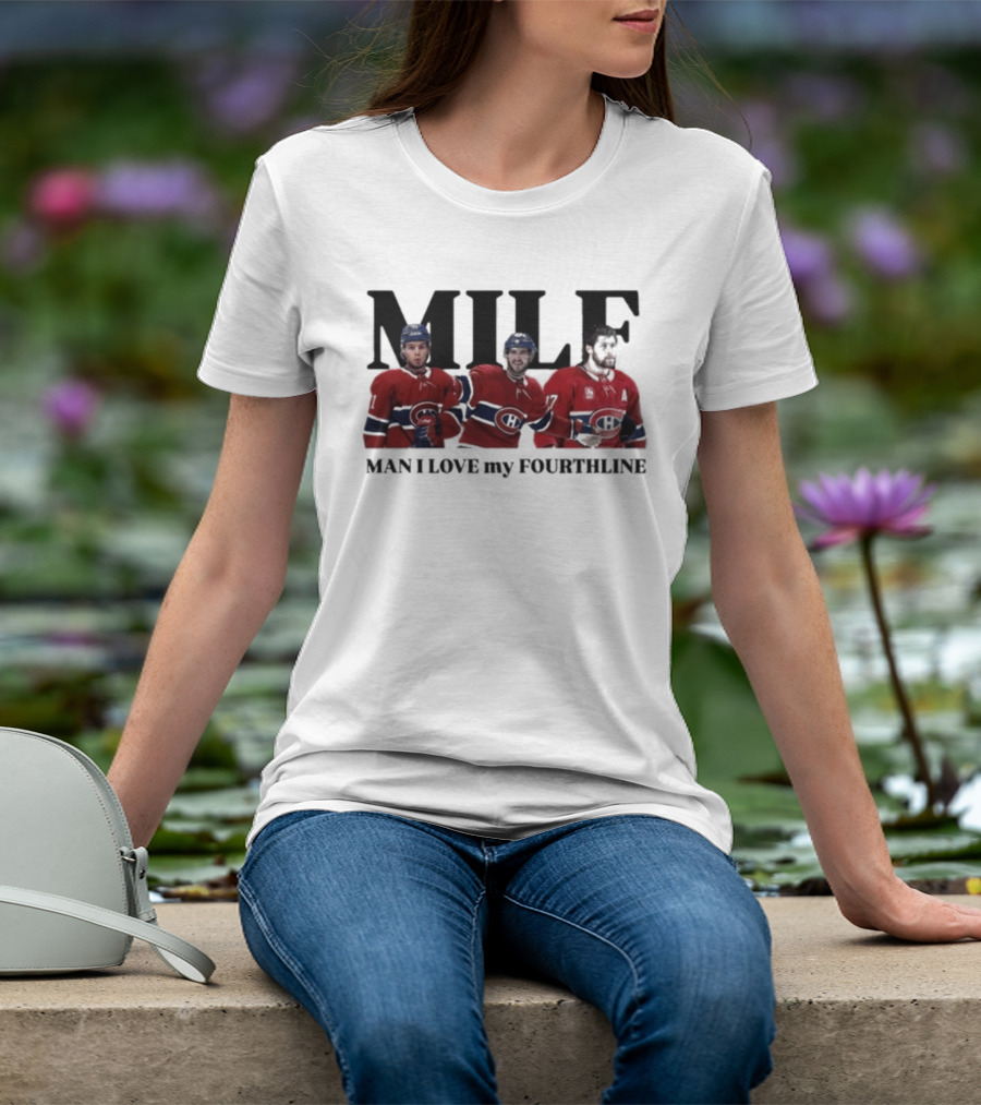 Milf Man I Love My Fourthline Montreal Canadiens Players T-Shirt
