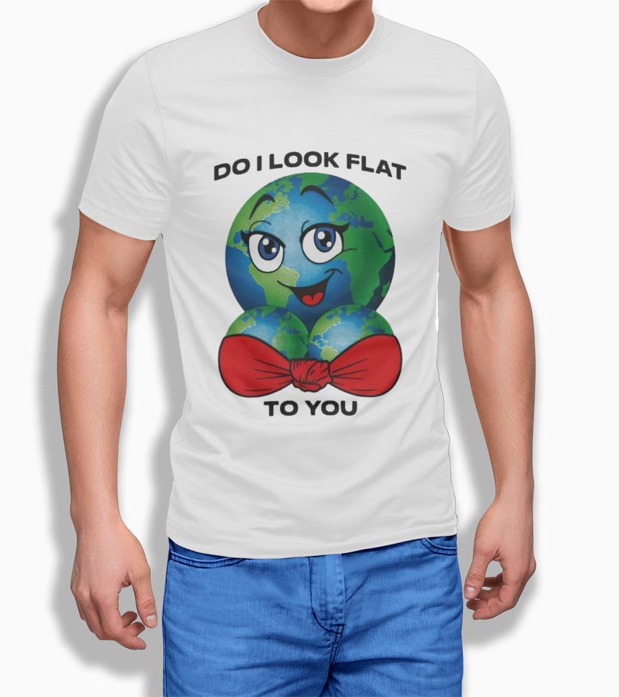 Do I Look Flat To You Earth Cartoon With Red Bowtie T-Shirt