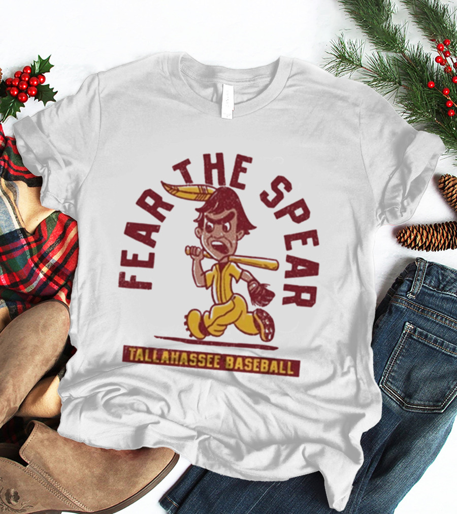 Fear The Spear Tallahassee Baseball T-Shirt