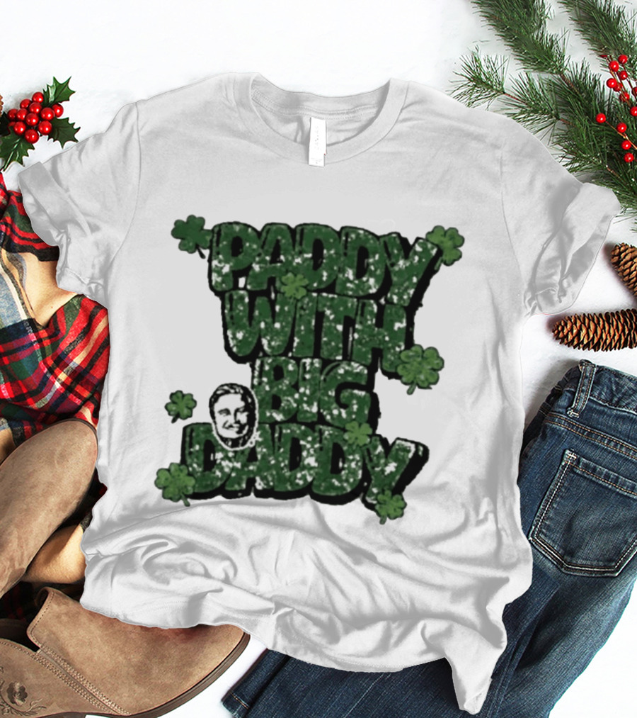 Paddy With Big Daddy Clover T-Shirt
