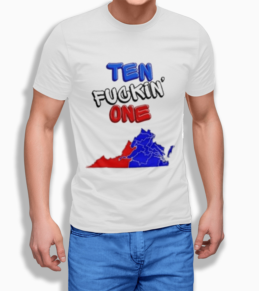 TEN FUCKIN ONE Virginia State Map Red Blue T-Shirt