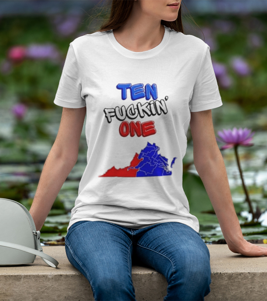 TEN FUCKIN ONE Virginia State Map Red Blue T-Shirt