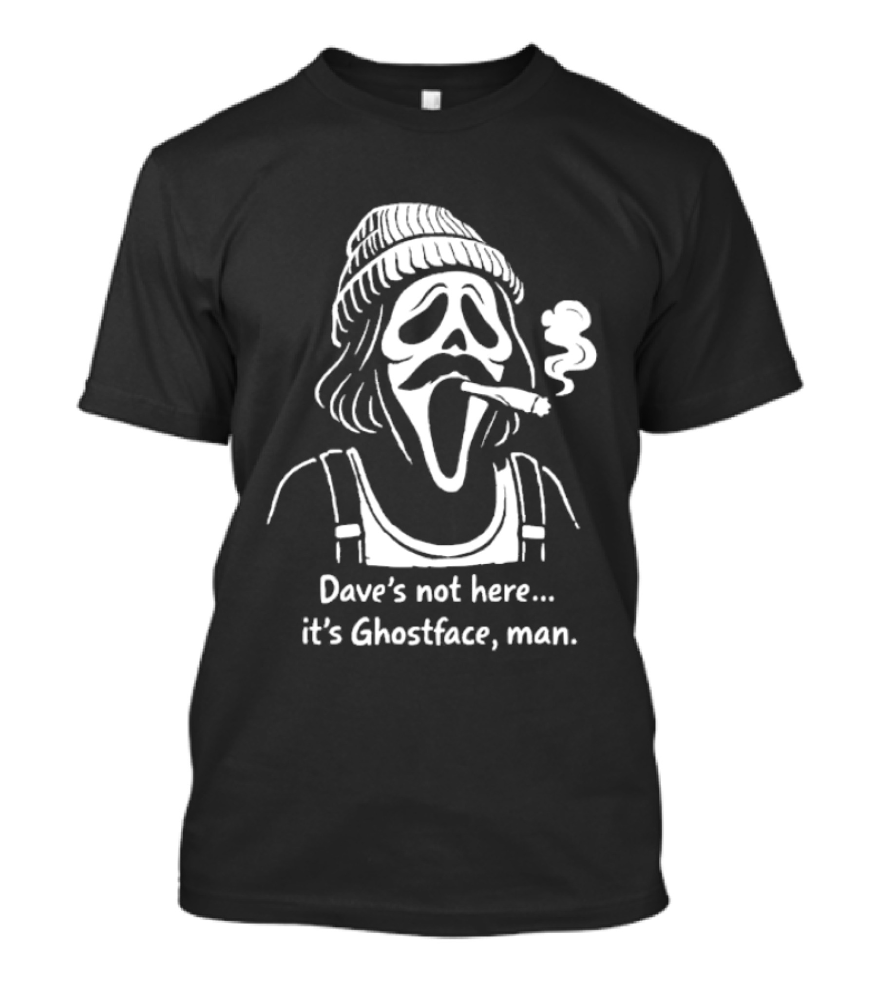Dave's Not Here It's Ghostface Man Smoking Beanie T-Shirt