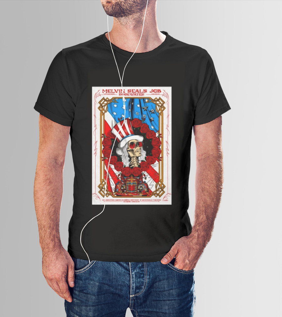 Melvin Seals JGB Rosewater July 4 2026 McDonald Theatre Eugene Oregon Patriotic Skull T-Shirt