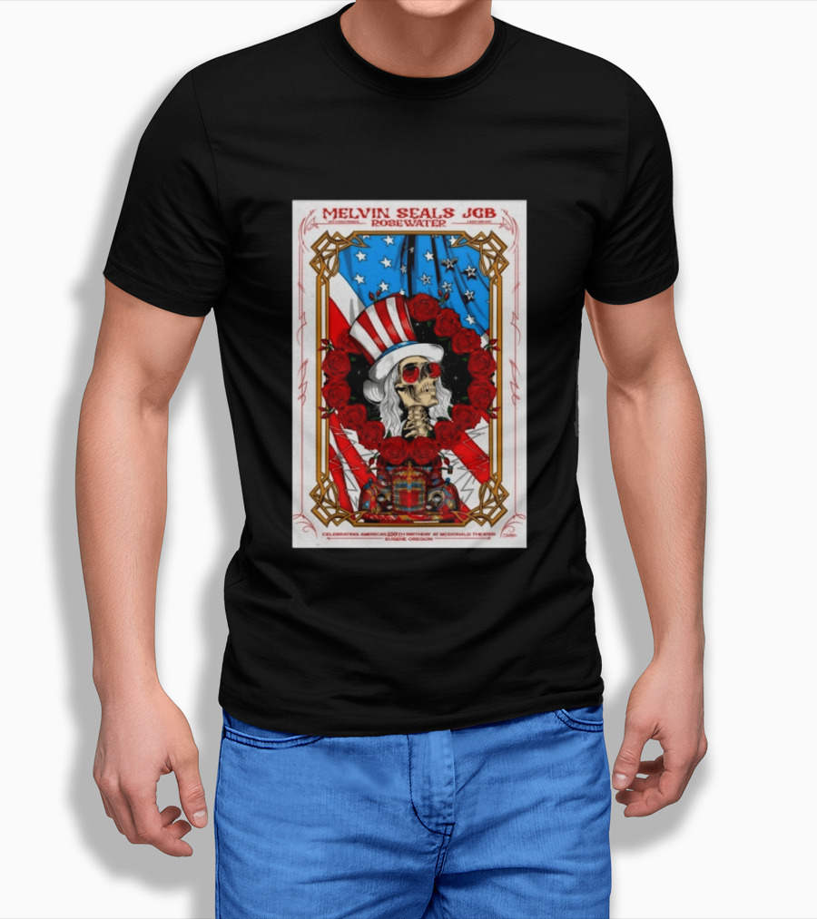 Melvin Seals JGB Rosewater July 4 2026 McDonald Theatre Eugene Oregon Patriotic Skull T-Shirt