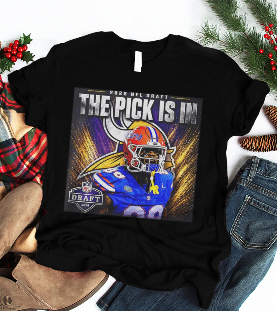 2026 NFL Draft The Pick Is In Minnesota Vikings Caleb Banks T-Shirt