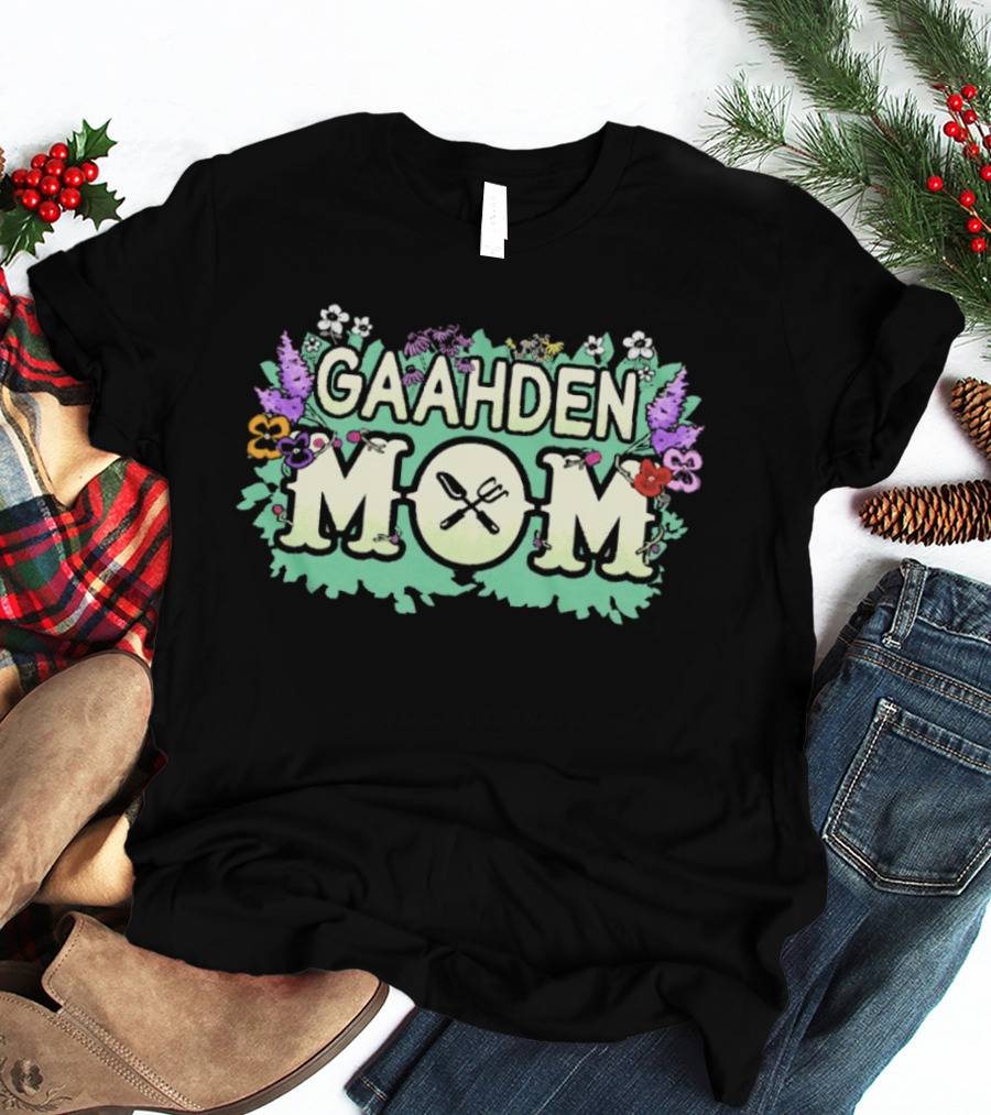 Gaahden Mom Gardening Tools Floral T-Shirt