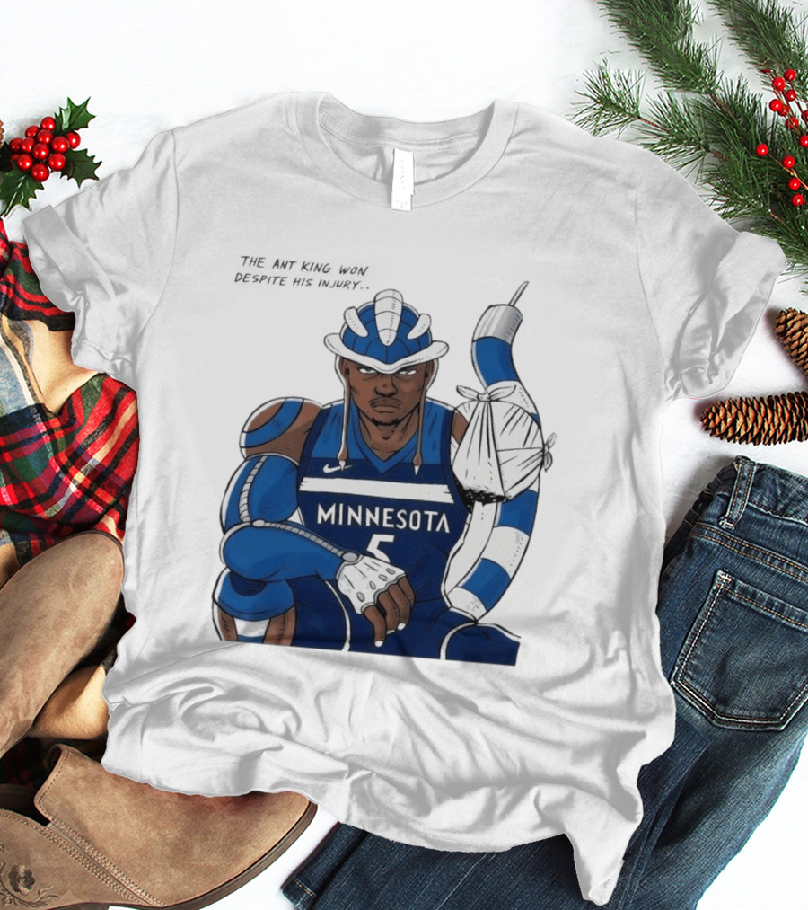 Anthony Edwards Minnesota Timberwolves Game 2 Ant King Triumph Injury T-Shirt
