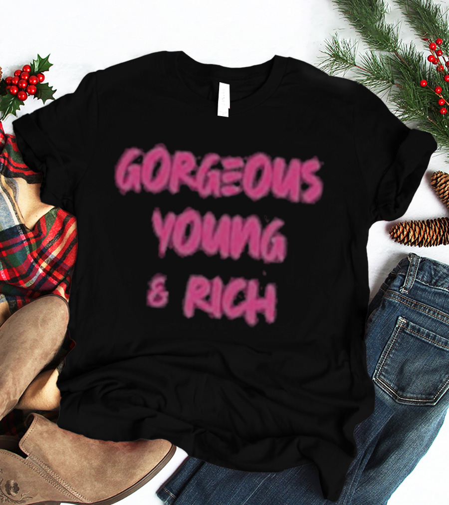 Gorgeous Young & Rich Shuga Cain T-Shirt