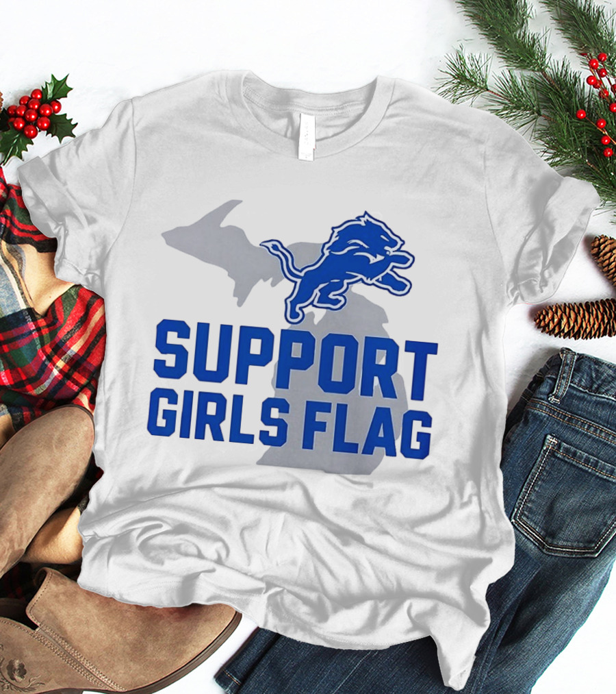 Detroit Lions Support Girls Flag Football Michigan Lions T-Shirt