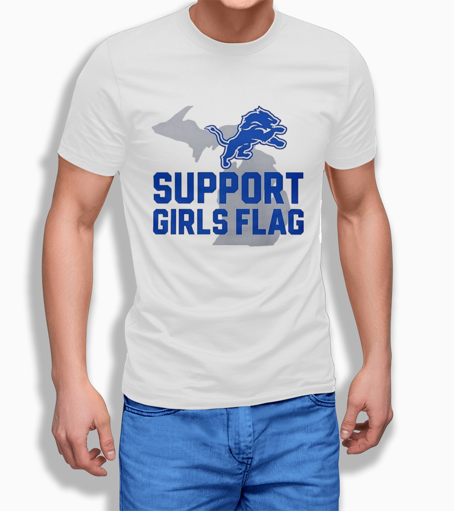Detroit Lions Support Girls Flag Football Michigan Lions T-Shirt
