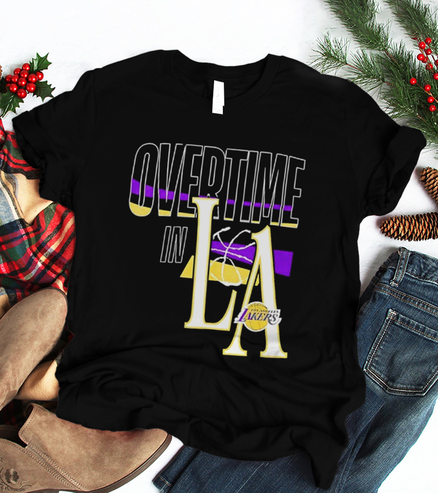 Overtime In LA Lakers Basketball T-Shirt