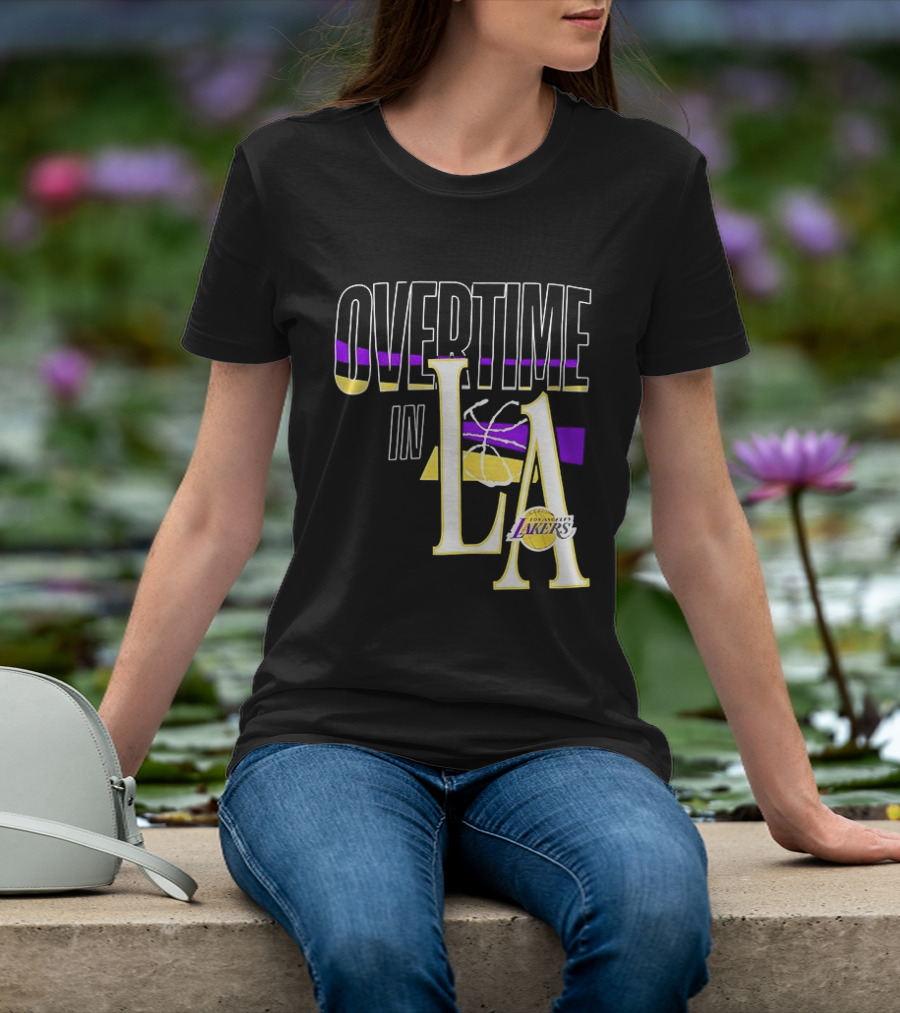 Overtime In LA Lakers Basketball T-Shirt