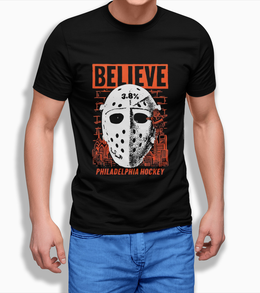Believe 3.8 Percent Mask Philadelphia Hockey NHL Flyers 2026 T-Shirt