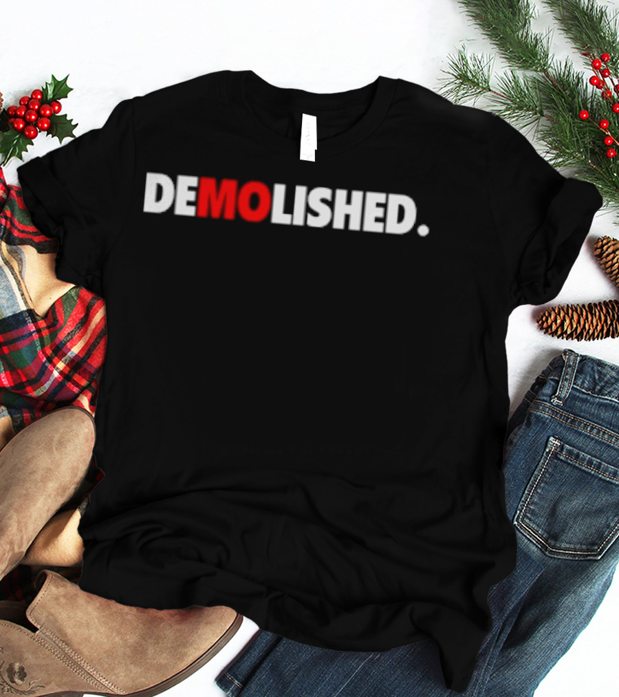 Demolished Mo Baller T-Shirt