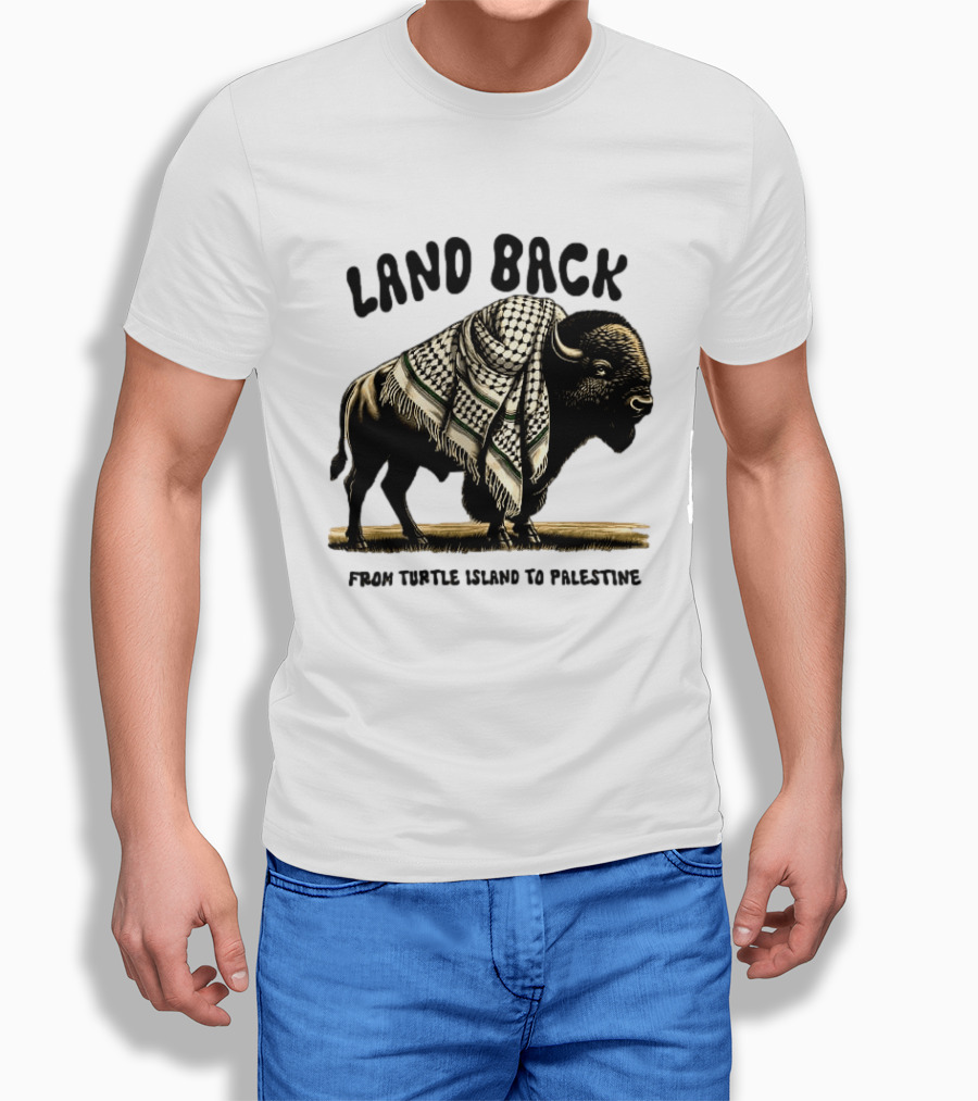 Land Back From Turtle Island To Palestine Buffalo Wrapped In Keffiyeh T-Shirt