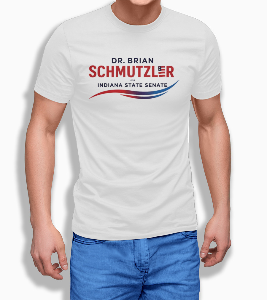 Dr. Brian Schmutzler For Indiana State Senate Campaign T-Shirt