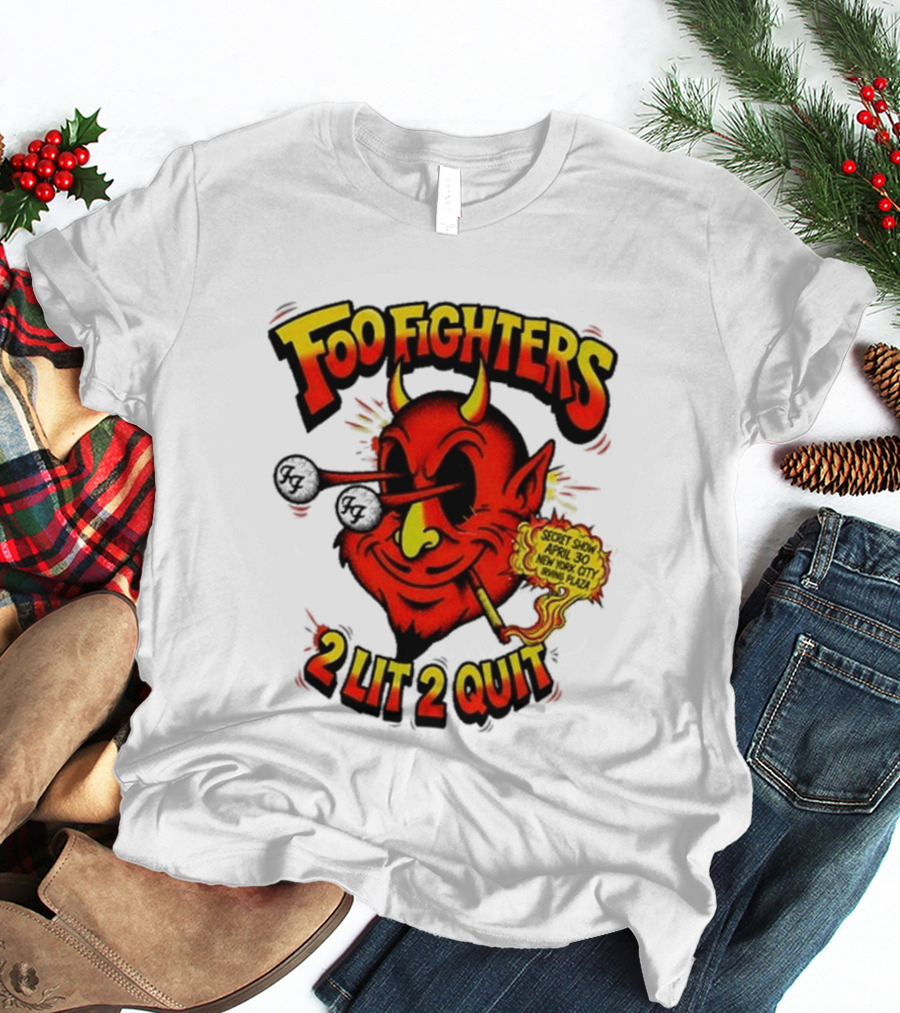Foo Fighters Secret Show New York City Irving Plaza 2 Lit 2 Quit 2026 T-Shirt