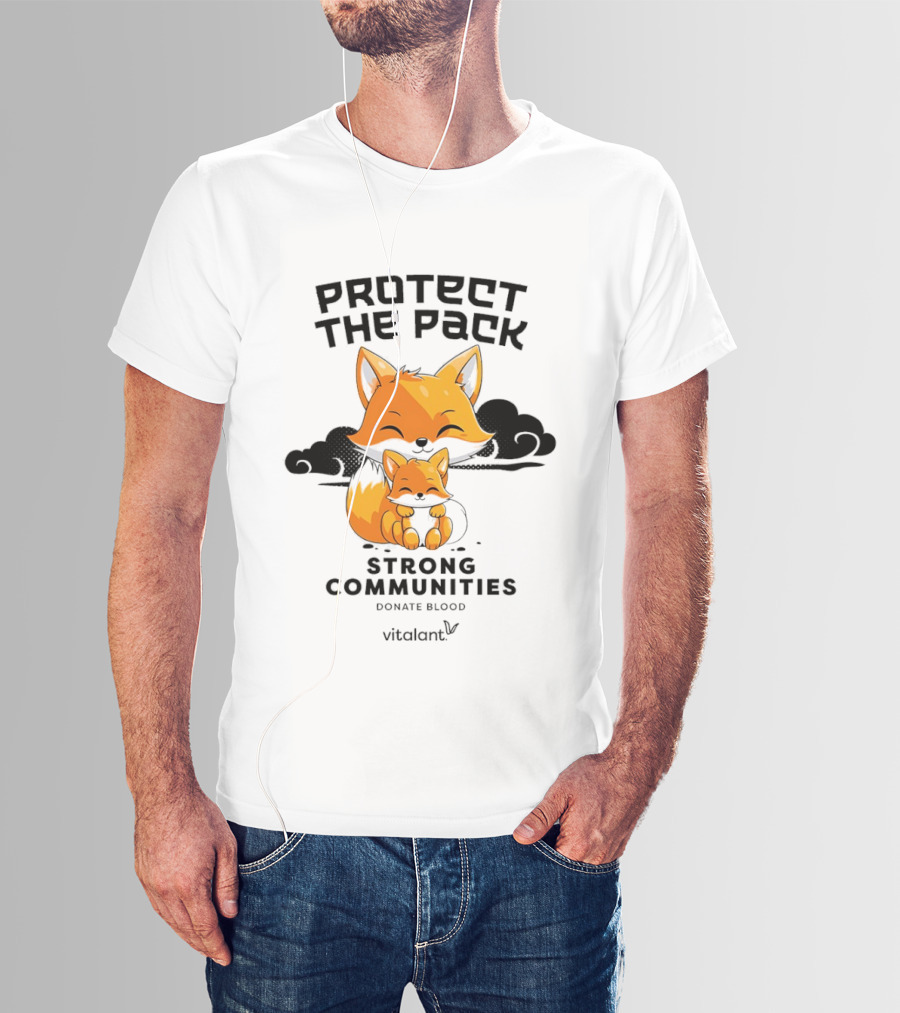Protect The Pack Strong Communities Donate Blood Vitalant Fox Family T-Shirt