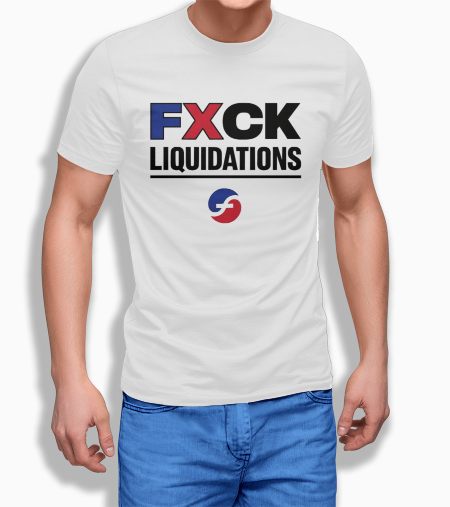 FXCK Liquidations Satirical Statement With Financial Theme Iconic Blue Red T-Shirt
