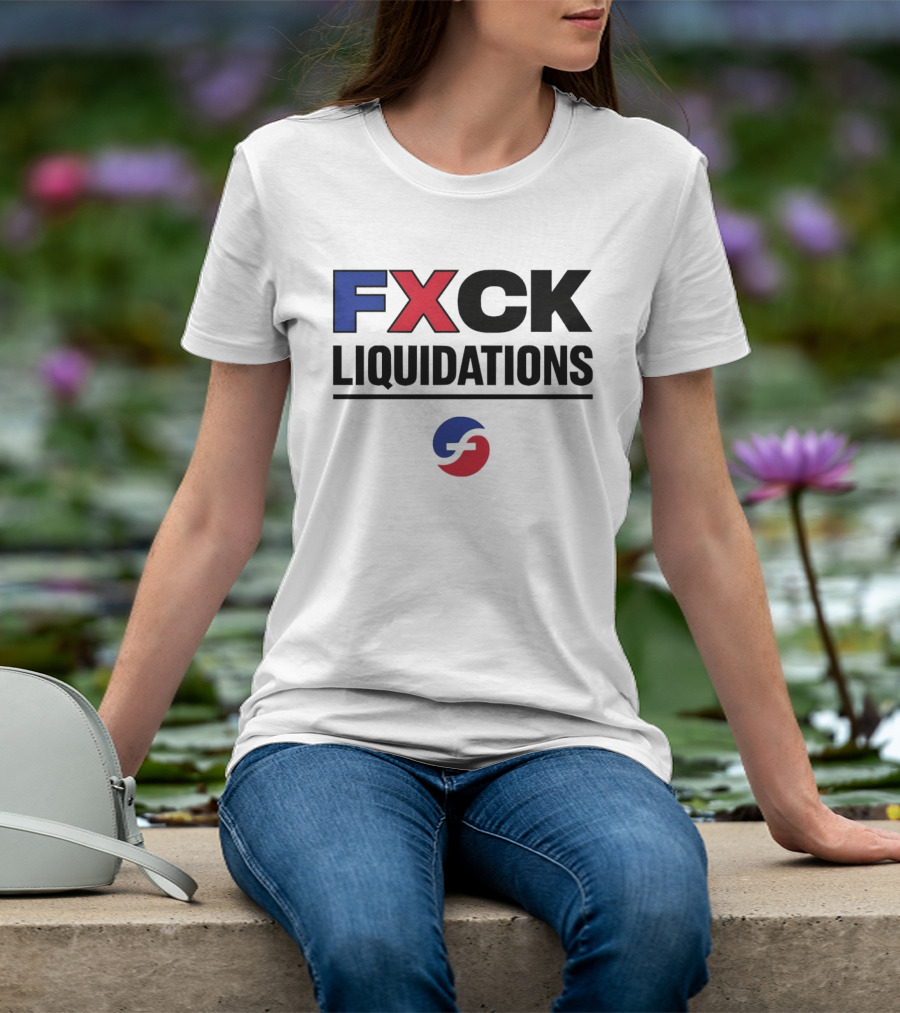 FXCK Liquidations Satirical Statement With Financial Theme Iconic Blue Red T-Shirt