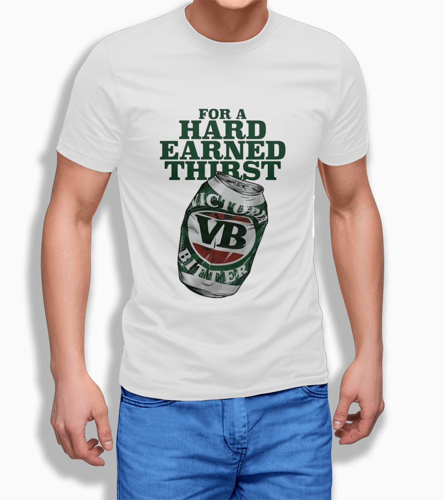 Victoria Bitter VB Can For A Hard Earned Thirst T-Shirt