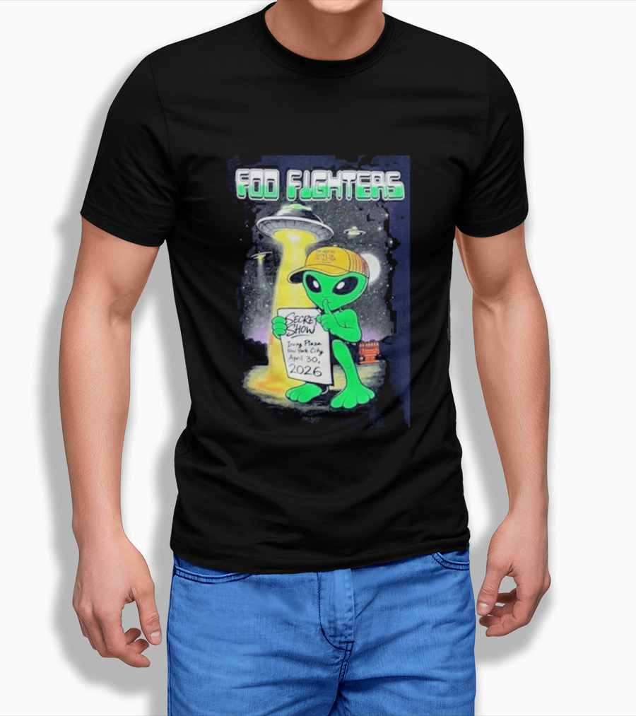 Foo Fighters Secret Show UFO Alien Theme NYC Irving Plaza April 30 2026 T-Shirt