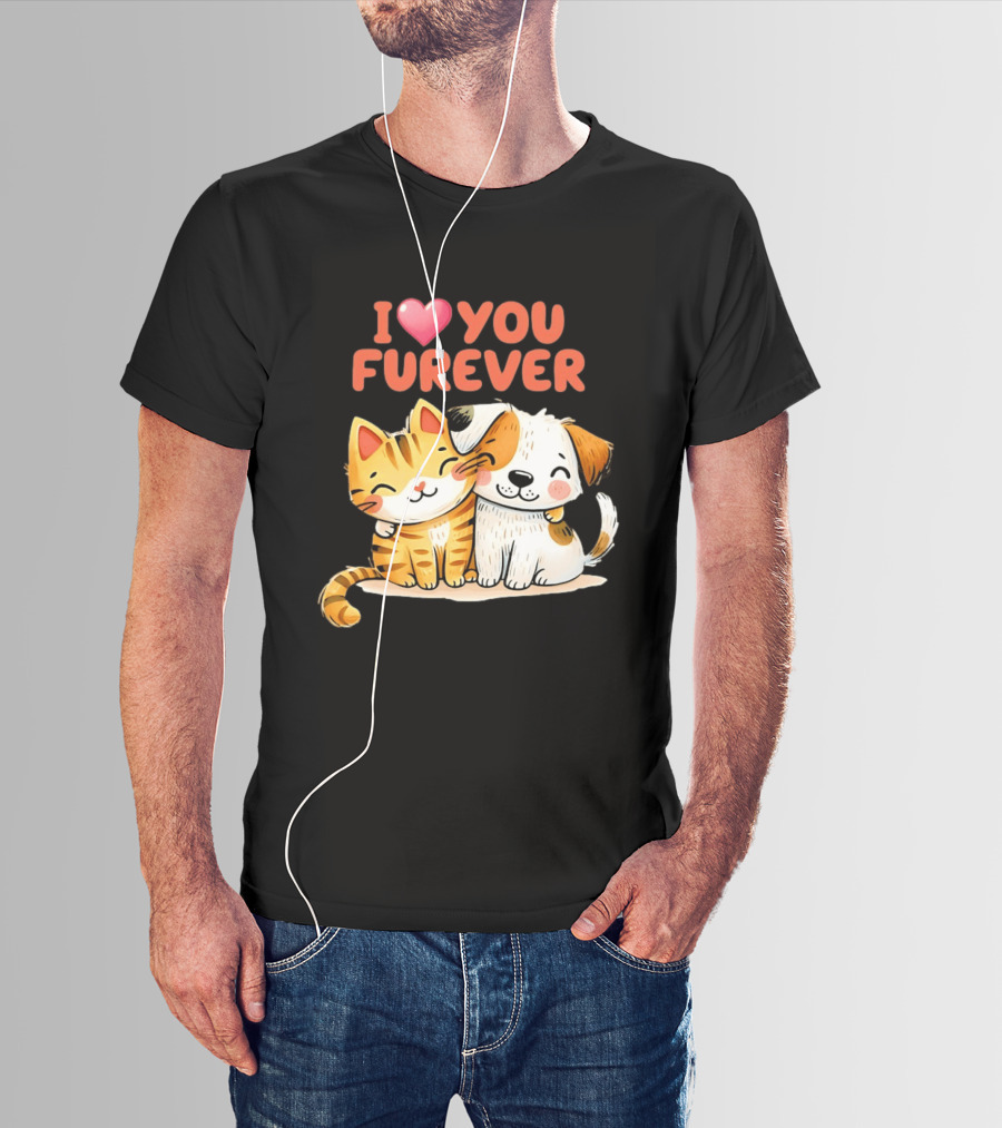 I Love You Furever Cat Hugging Dog T-Shirt