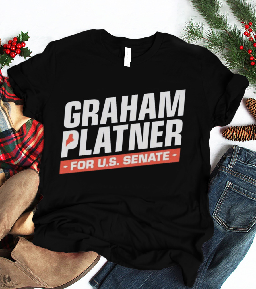 Graham Platner For U.S. Senate Campaign Political Elect T-Shirt