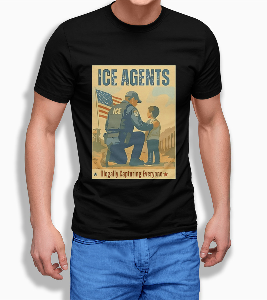 ICE Agents Illegally Capturing Everyone American Flag T-Shirt