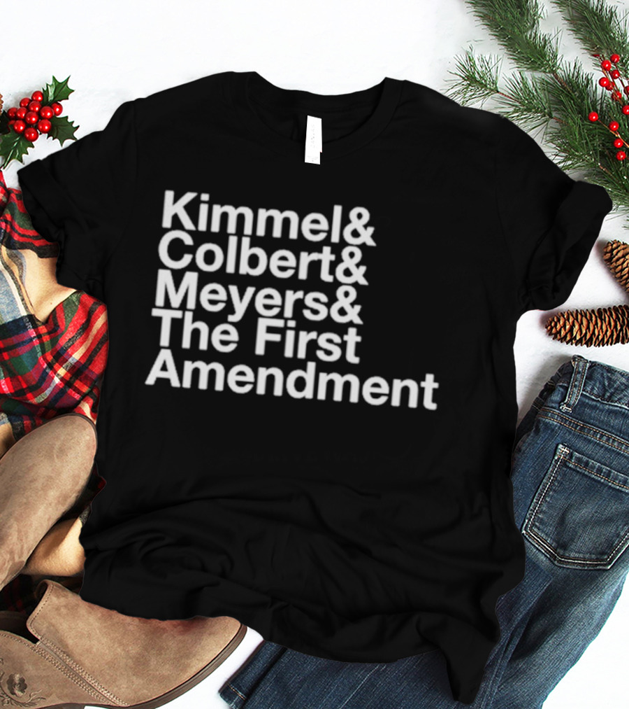 Kimmel Colbert Meyers The First Amendment Late Night Hosts T-Shirt