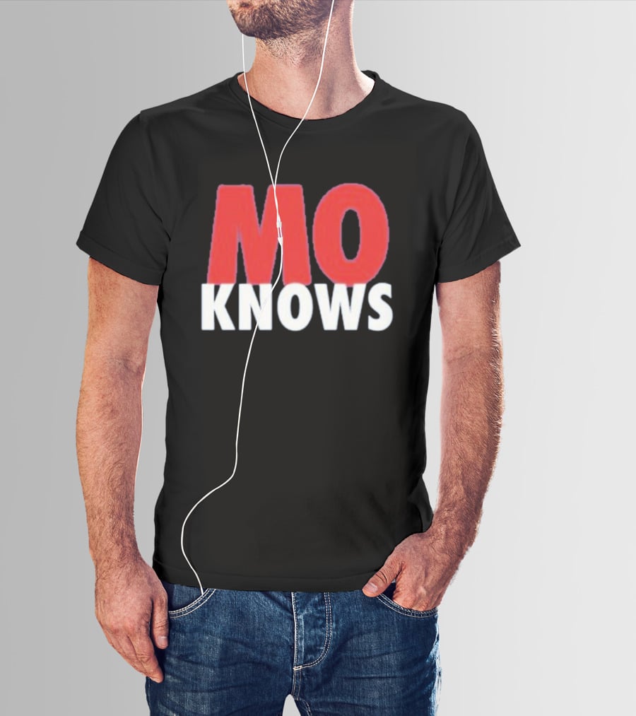 Mo Knows T-Shirt