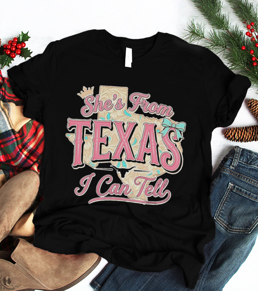 She's From Texas I Can Tell Texas Map Crown Bow T-Shirt