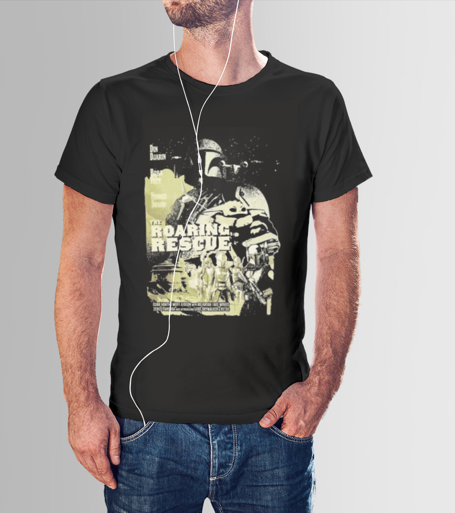 Heroes Villains Star Wars Din Djarin Boba Fett Fennec Shand Roaring Rescue 2026 T-Shirt