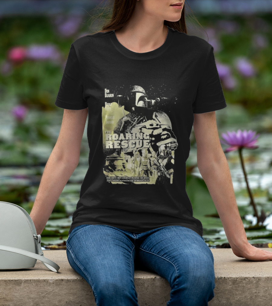 Heroes Villains Star Wars Din Djarin Boba Fett Fennec Shand Roaring Rescue 2026 T-Shirt