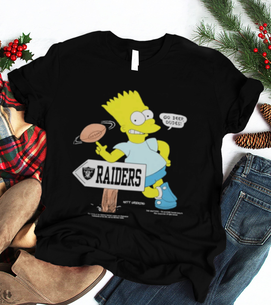 Raiders Bart Simpson Football Spin Near Raiders Sign T-Shirt