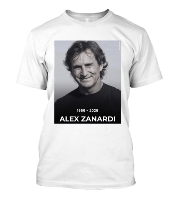 1966 2026 Alex Zanardi Con Profondo Dolore La Famiglia Comunica La Scomparsa Di Alessandro Zanardi T-Shirt