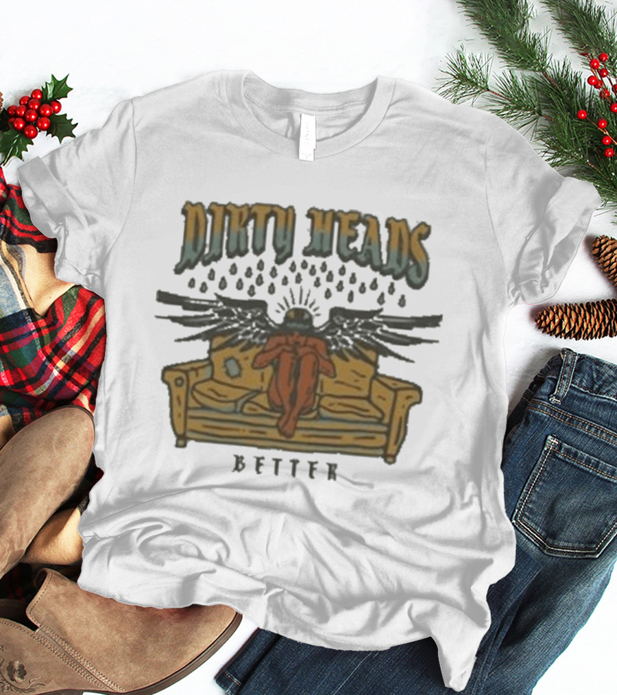 Dirty Heads Better Angel On Couch With Raindrops And Wings T-Shirt