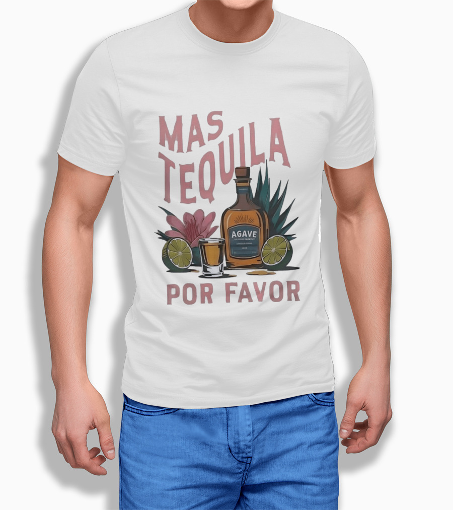 Mas Tequila Por Favor Agave Bottle With Limes And Shot Glass T-Shirt