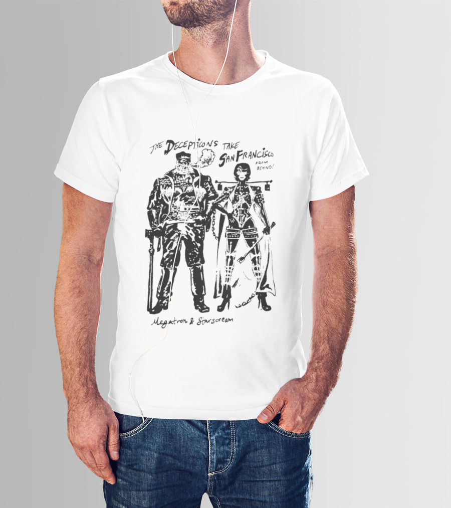 The Decepticons Take San Francisco Megatron And Starscream T-Shirt