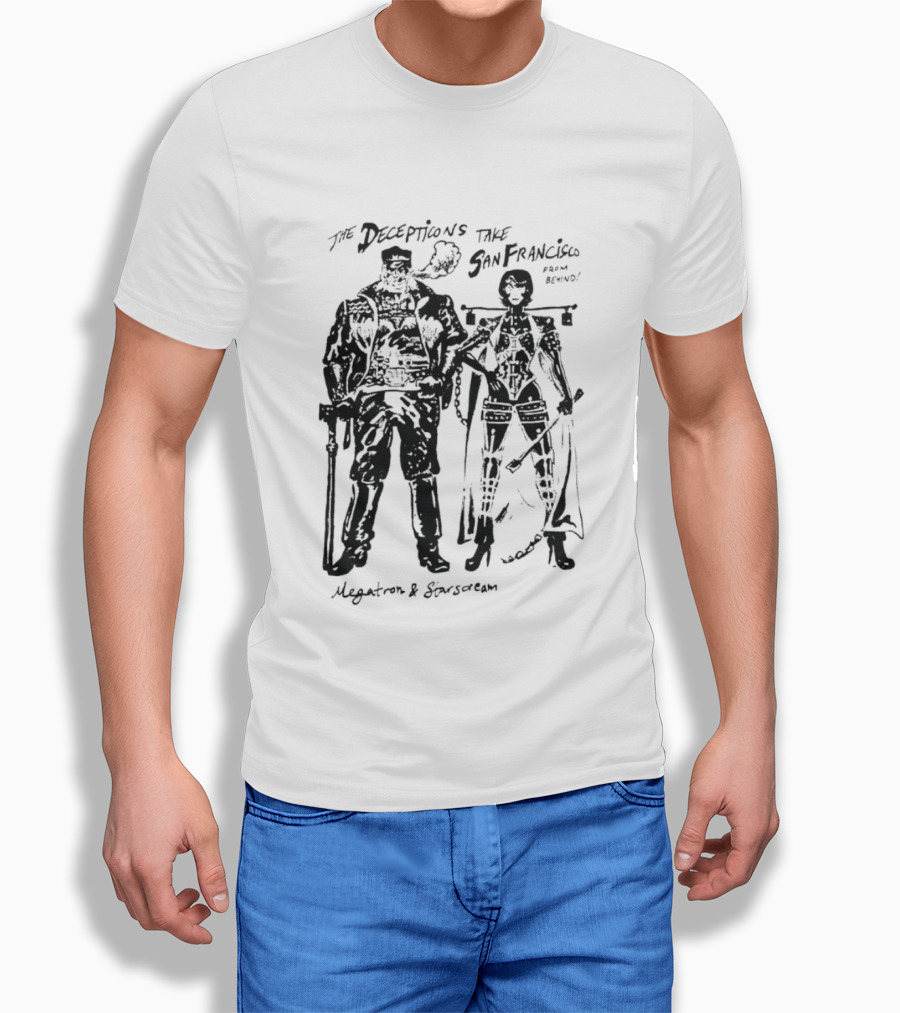 The Decepticons Take San Francisco Megatron And Starscream T-Shirt