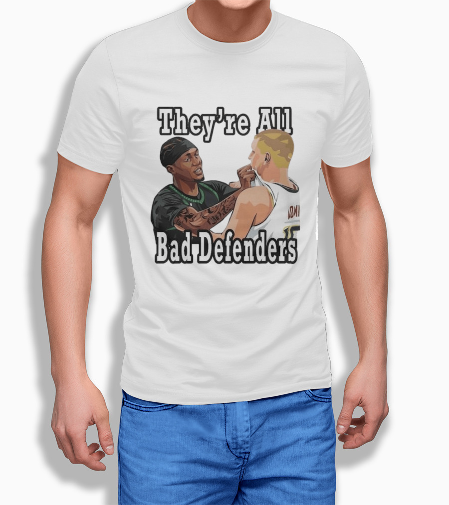 They're All Bad Defenders Minnesota Basketball Player Confrontation T-Shirt