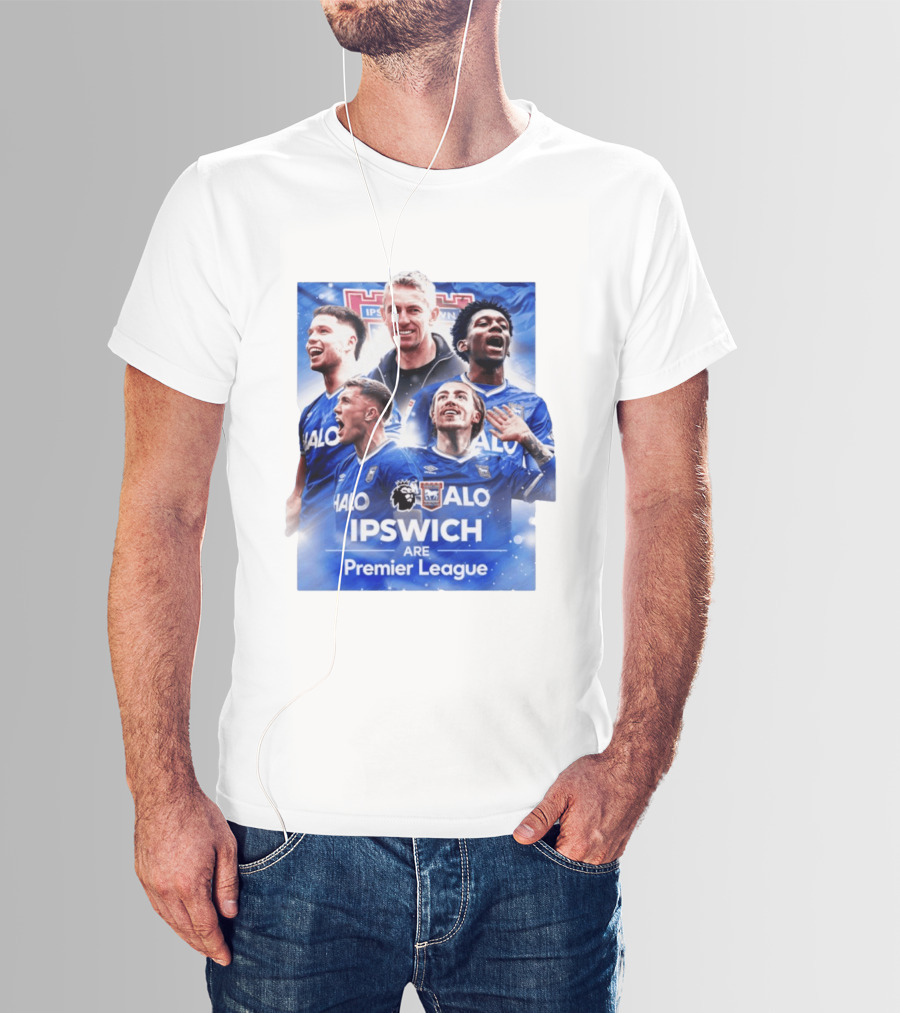 Ipswich Are Premier League HALO Ipswich Town FC T-Shirt