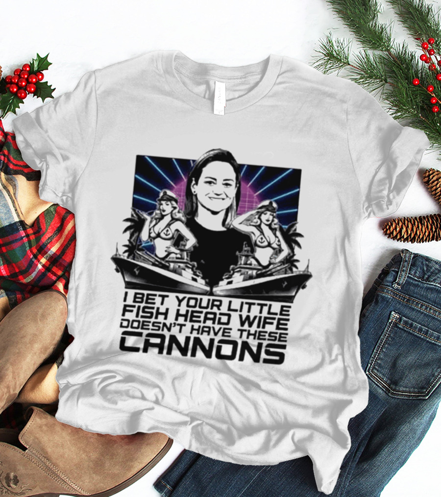 JPMorgan I Bet Your Little Asian Fish Head Wife Doesn’t Have These Cannons T-Shirt