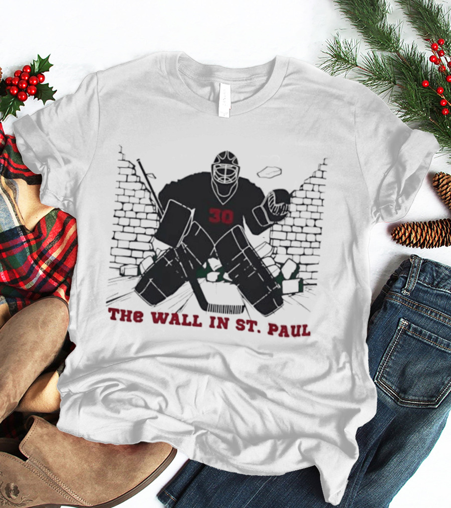 Minnesota Wild Number 30 The Wall In St Paul T-Shirt