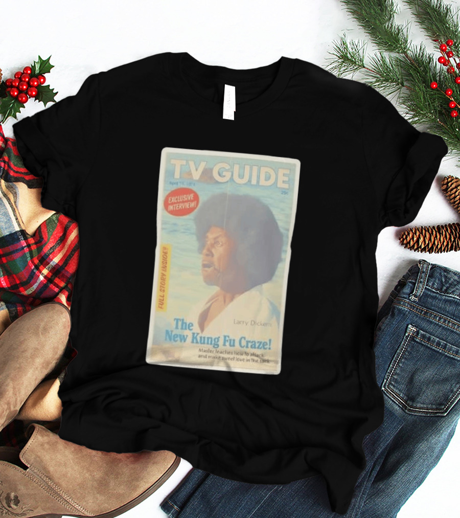 TV Guide Exclusive Interview Larry Dickem The New Kung Fu Craze Full Story Inside T-Shirt