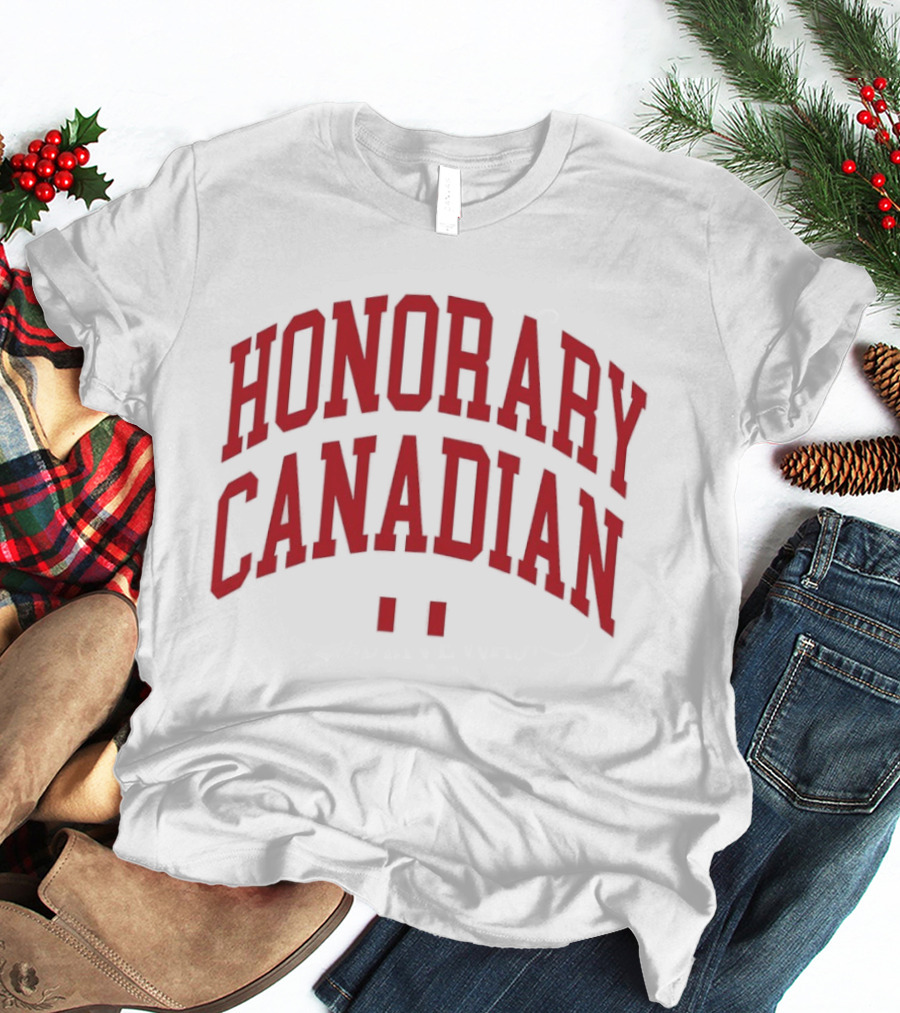Honorary Canadian Text In Red Bold Font T-Shirt