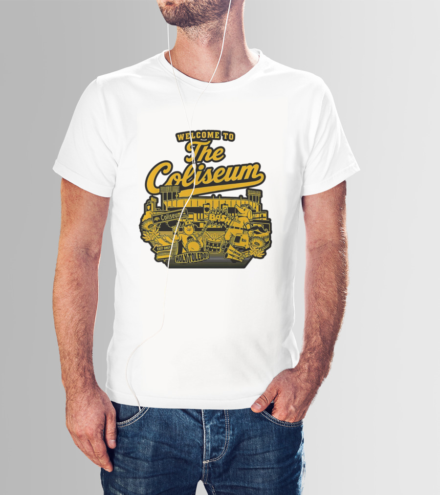 Welcome To The Coliseum BAS HOLY TOLEDO LET'S GO OAKLAND T-Shirt