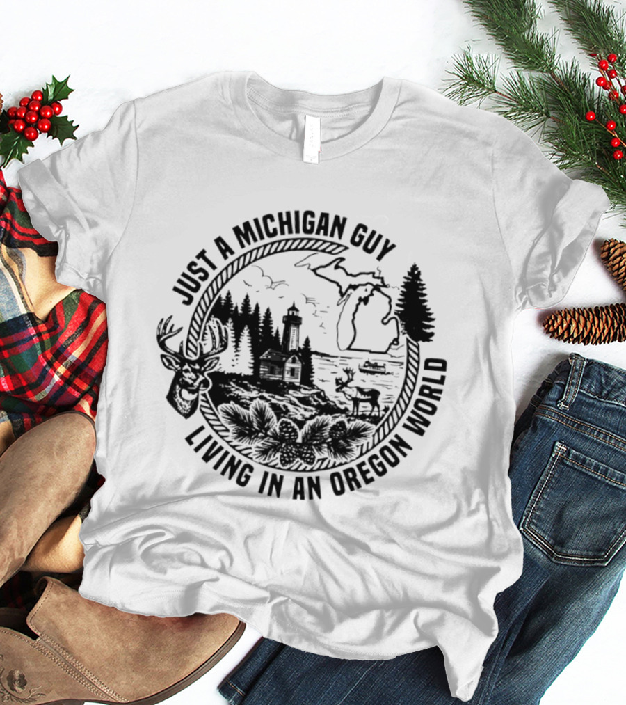 Just A Michigan Guy Living In An Oregon World Scenic Nature Scene With Deer Lighthouse And Trees T-Shirt